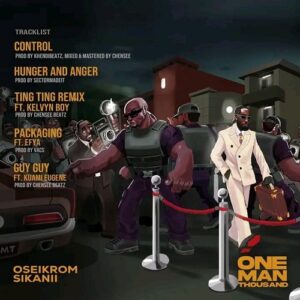 Oseikrom Sikanii - One Man Thousand EP (Full Album)